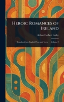 Heroic Romances of Ireland 1023029561 Book Cover
