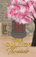The Golden Threads 1398464325 Book Cover