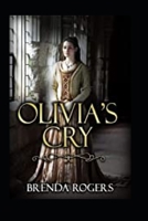 Olivia's Cry B09R38NVG6 Book Cover