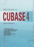 Fast Guide to Cubase 4 1906005001 Book Cover