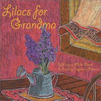 Lilacs for Grandma 1561231495 Book Cover