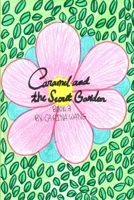 Caramel and the Secret Garden 1387846035 Book Cover