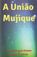 A União Mujique B0B1K4RXGD Book Cover