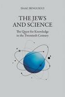 The Jews and Science 1682354326 Book Cover