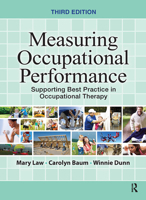 Measuring Occupational Performance: Supporting Best Practice in Occupational Therapy 1556422989 Book Cover