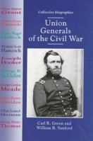 Union Generals of the Civil War (Collective Biographies) 0766010287 Book Cover