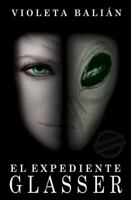 El Expediente Glasser 1613700237 Book Cover