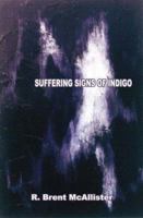 Suffering Signs of Indigo 1410772144 Book Cover