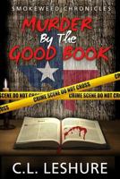 Murder by the Good Book: Humor Murder Mystery 1499122896 Book Cover
