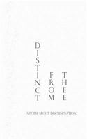 Distinct from Thee: A Poem about Discrimination 1541386116 Book Cover