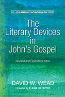 The Literary Devices in John's Gospel 1532647204 Book Cover
