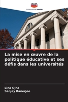 La mise en oeuvre de la politique éducative et ses défis dans les universités (French Edition) 6207895266 Book Cover