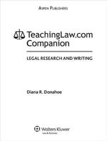 Teachinglaw.com Companion: Legal Research and Writing 0735579075 Book Cover