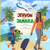 Jehvon Goes to Jamaica 1838539964 Book Cover