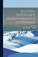 Estudiòs Estéticos Y Entretenimientos Literarios 1021741922 Book Cover