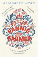 Go Ask Fannie Farmer 1473679761 Book Cover