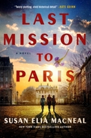 Last Mission to Paris 1250361273 Book Cover