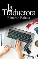 La traductora B09NKJ4M6L Book Cover