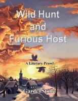 Wild Hunt and Furious Host: A Literary Prowl 3732248380 Book Cover