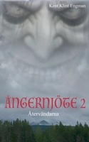 Ångernjöte 2: Återvändarna 9179696821 Book Cover
