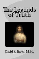 The Legends of Truth 1976057957 Book Cover
