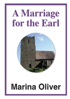 A Marriage for the Earl 0244508151 Book Cover