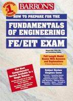 How to Prepare for the Fundamentals of Engineering FE/EIT Exam 0764106511 Book Cover