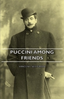 Puccini Among Friends 1406747793 Book Cover