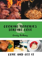 Cooking Memories & Serving Love B0FY2JPVLF Book Cover