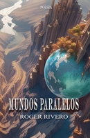 Mundos Paralelos B087SJSZJR Book Cover