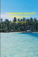 Il Paradiso Violato 0244464588 Book Cover