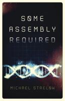 Some Assembly Required 1785356275 Book Cover