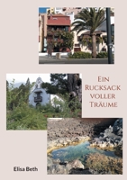 Ein Rucksack voller Träume (German Edition) 3757828534 Book Cover