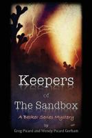 Keepers of the Sandbox 1514276933 Book Cover