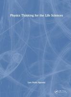 Physics Thinking for the Life Sciences 1032564210 Book Cover
