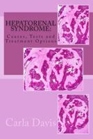 Hepatorenal Syndrome: Causes, Tests and Treatment Options 1475027265 Book Cover