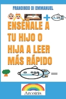 Enséñale a Tus Hijos a Leer Más Rápido B08BR83QLQ Book Cover