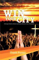 Win Your City 1619046075 Book Cover