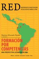 Formacion Por Competencias: Una Perspectiva Latinoamericana 1463367155 Book Cover