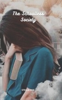 The Schoolless Society null Book Cover