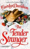 The Tender Stranger 037329056X Book Cover