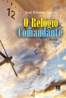 O Relógio do Comandante 8537404772 Book Cover