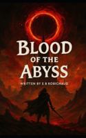 Blood of the Abyss B0G1J4PCJ8 Book Cover