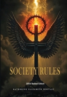Society rules B0H86QMGLL Book Cover