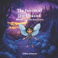 The Fairies of Sparklewood: Barrybliss and the Royal Quest B0DV4LBZMH Book Cover