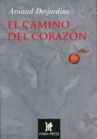 El camino del corazon (Espiritualidad De Hoy) 9685270937 Book Cover