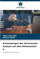 Anwendungen der technischen Analyse auf dem Aktienmarkt - II 6205733021 Book Cover