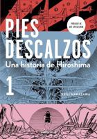 Pies descalzos 1 - Una historia de Hiroshima 8419290289 Book Cover