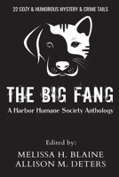 The Big Fang: A Harbor Humane Society Anthology B09WW5S1VL Book Cover