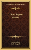 Il Libro Segreto (1869) 1168362644 Book Cover